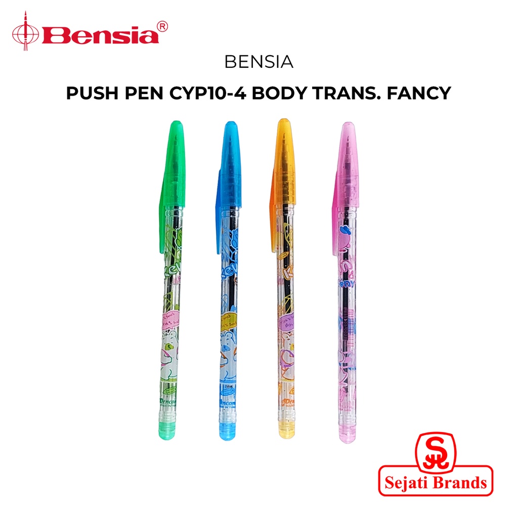 Bensia Push Pen CYP10-4 Body Transp. Fancy (X1pc)
