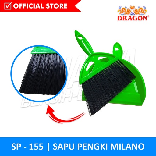 Dragon Sapu Pengki Milano (SP 155)